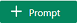 Add Prompt button