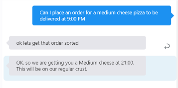 Screenshot of the skill tester. There is a conversation between the user and the skill. The response to the user is 'ok let's get that order sorted' and 'Ok, so we're getting you a Medium cheese at 21:00. This will be on our regular crust.'